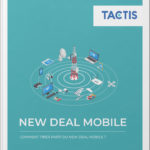 Tactis - New Deal Mobile - Téléchargez le livre blanc